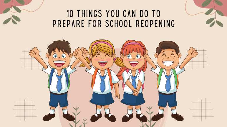 10 things you can do to prepare for school reopening