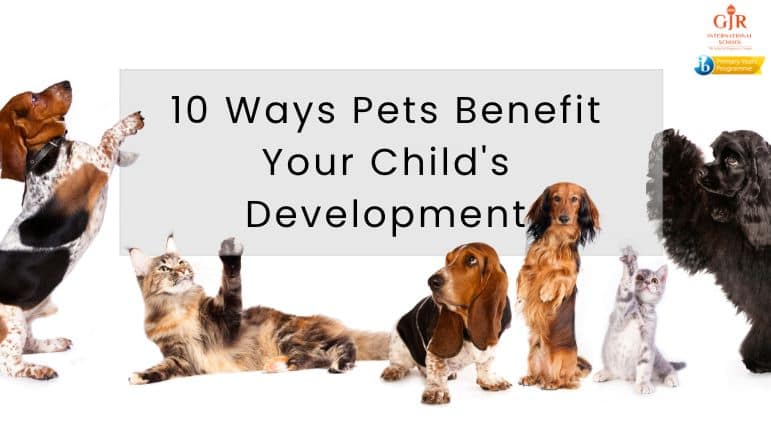 10 Ways Pets Benefit Your Child’s Development