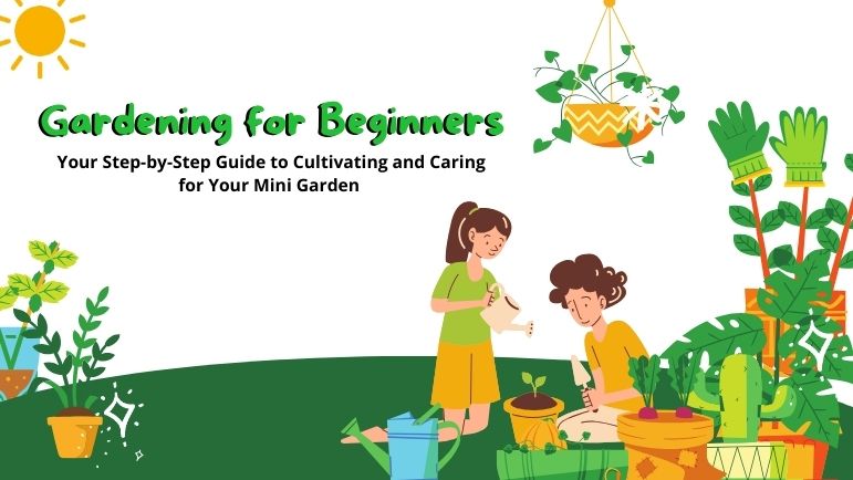 Gardening For Beginners