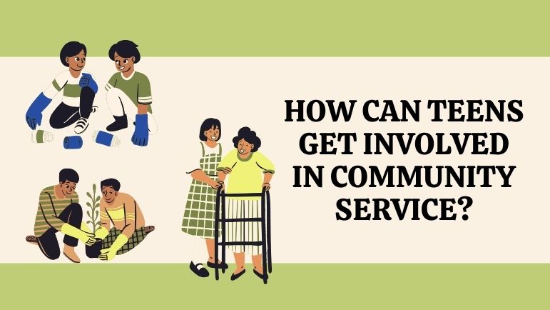 How can teens get involved in community service?